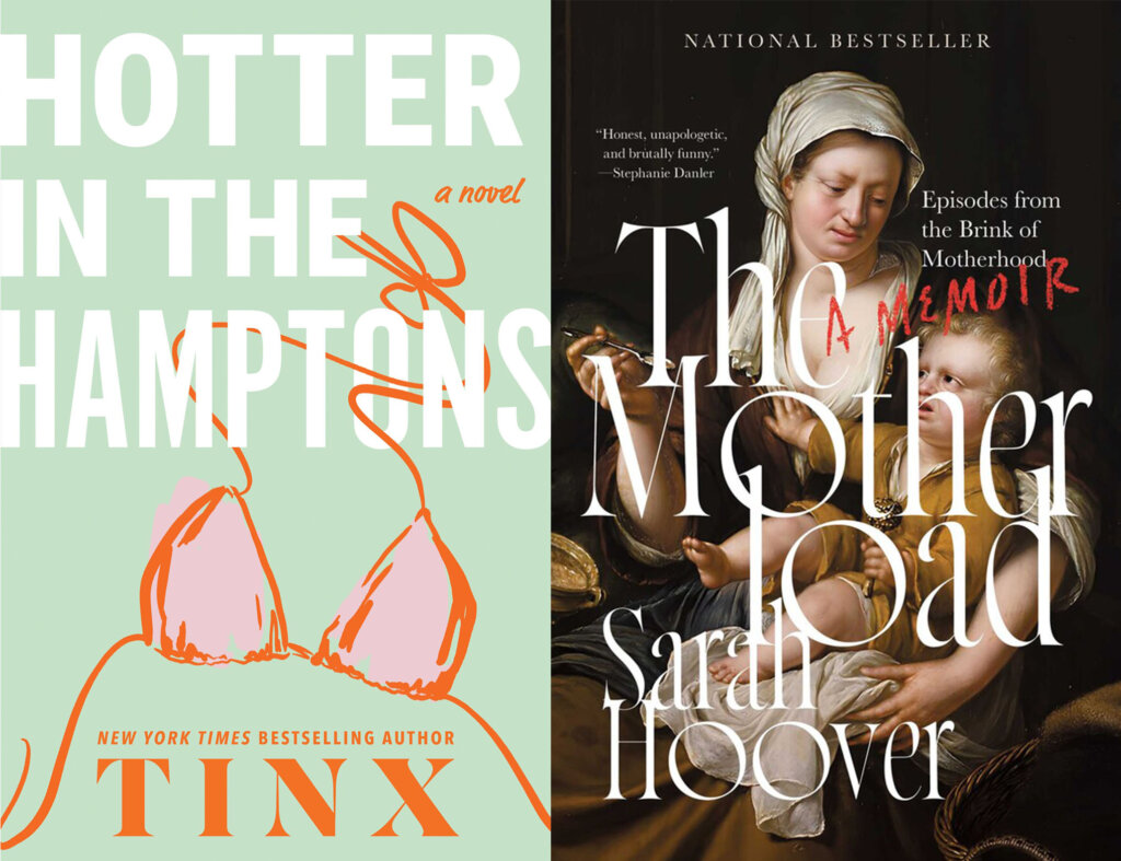 The Motherload and Hotter In the Hamptons books