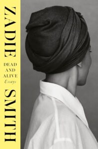 Cover of Dead and Alive by Zadie Smith