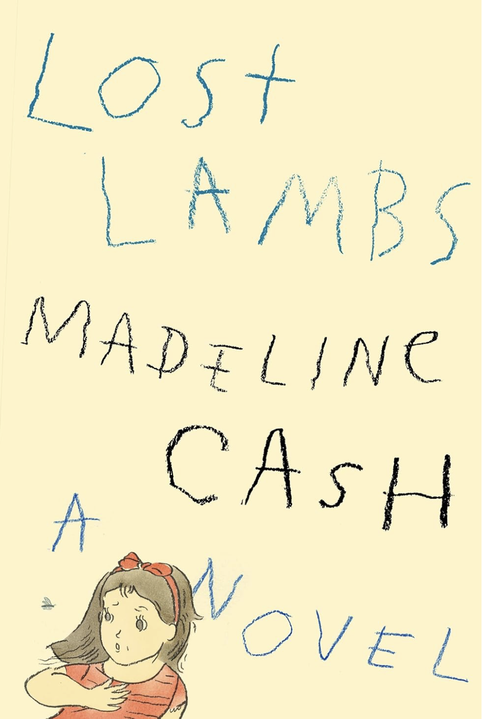 book jacket of the debut novel from madeline cash